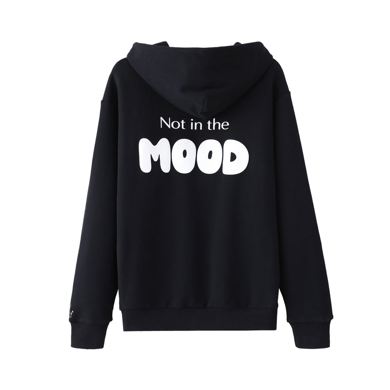 Black Cotton Hoodie with Not in The Mood Print in white on the back. 